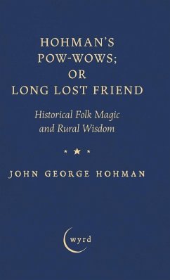 Cover Hohman's Pow-Wows; or Long Lost Friend