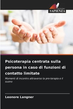 Cover Psicoterapia centrata sulla persona in caso di funzioni di contatto limitate