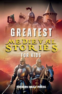 Cover Greatest Medieval Stories for Kids