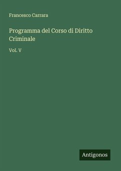 Programma del Corso di Diritto Criminale - Carrara, Francesco