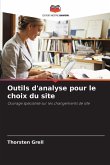 Outils d'analyse pour le choix du site