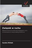 Zwi¿zek w ruchu Zwi¿zek w ruchu