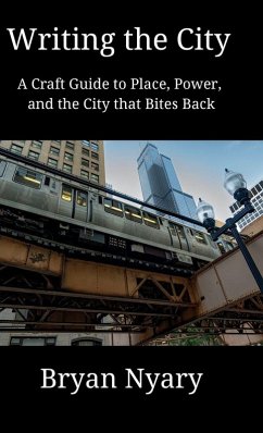 Writing the City - Nyary, Bryan