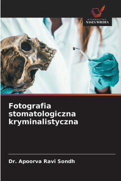 Cover Fotografia stomatologiczna kryminalistyczna