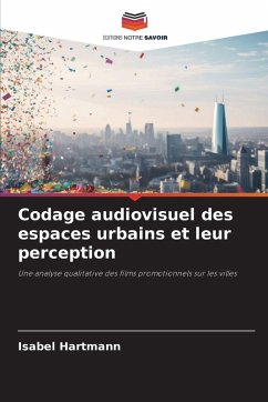 Cover Codage audiovisuel des espaces urbains et leur perception