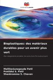 Bioplastiques: des matériaux durables pour un avenir plus vert Bioplastiques: des matériaux durables pour un avenir plus vert