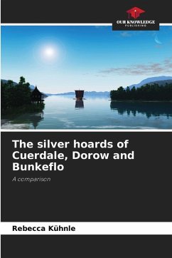 The silver hoards of Cuerdale, Dorow and Bunkeflo Cover The silver hoards of Cuerdale, Dorow and Bunkeflo