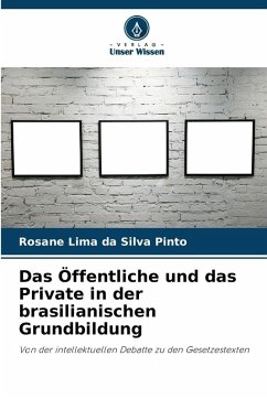 Cover Das Öffentliche und das Private in der brasilianischen Grundbildung