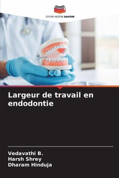 Cover Largeur de travail en endodontie