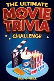 The Ultimate Movie Trivia Challenge The Ultimate Movie Trivia Challenge