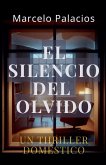 El Silencio del Olvido El Silencio del Olvido