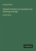 Uhlands Schriften zur Geschichte der Dichtung und Sage