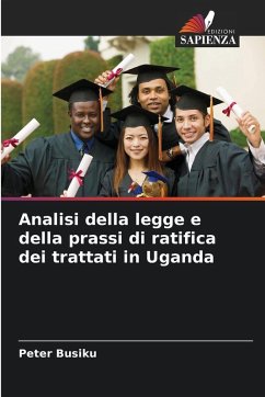 Cover Analisi della legge e della prassi di ratifica dei trattati in Uganda