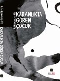 Karanlikta Gören Cocuk