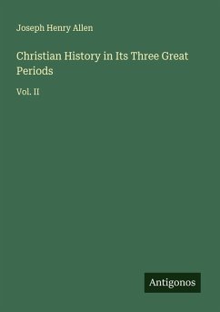 Cover Christian History in Its Three Great Periods