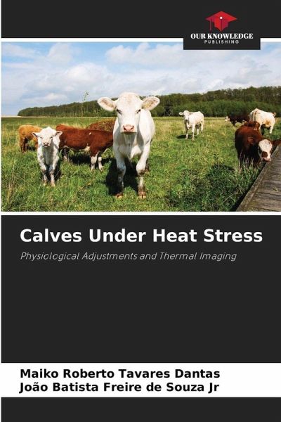 Calves Under Heat Stress Calves Under Heat Stress