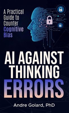 AI Against Thinking Errors - Golard, Andre Ghislain