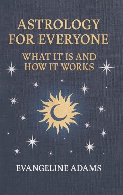 Cover Evangeline Adams' Astrology for Everyone