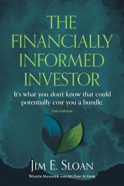 The Financially Informed Investor 2nd Edition The Financially Informed Investor 2nd Edition
