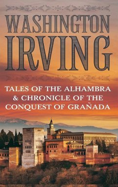 Cover TALES OF THE ALHAMBRA & CHRONICLE OF THE CONQUEST OF GRANADA
