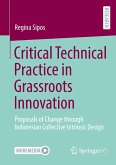 Critical Technical Practice in Grassroots Innovation