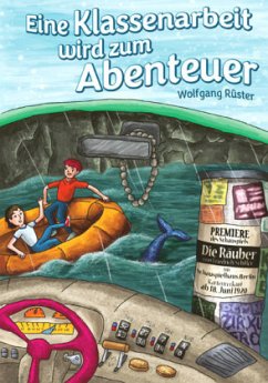 Cover Eine Klassenarbeit wird zum Abenteuer