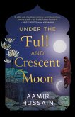 Under the Full and Crescent Moon (eBook, ePUB)
