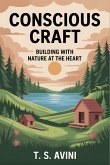 Conscious Craft (eBook, ePUB) Conscious Craft (eBook, ePUB)