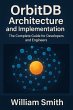 OrbitDB Architecture and Implementation... - Bild 1