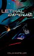 Lethal Circuit (eBook, ePUB) - Bild 1