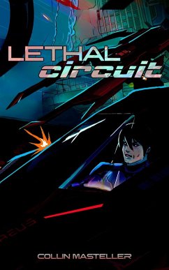 Cover Lethal Circuit (eBook, ePUB)