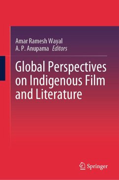 Cover Global Perspectives on Indigenous Film and Literature (eBook, PDF)