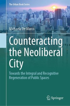 Cover Counteracting the Neoliberal City (eBook, PDF)
