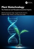 Plant Biotechnology (eBook, PDF) Plant Biotechnology (eBook, PDF)