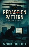 The Redaction Pattern (The Archive Wars, #1) (eBook, ePUB) The Redaction Pattern (The Archive Wars, #1) (eBook, ePUB)