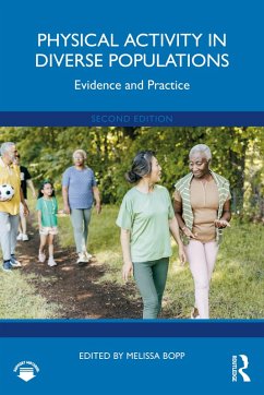 Physical Activity in Diverse Populations (eBook, ePUB) Physical Activity in Diverse Populations (eBook, ePUB)