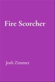 Fire Scorcher (eBook, ePUB) Fire Scorcher (eBook, ePUB)