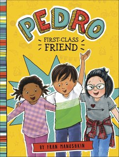 Pedro, First-Class Friend (eBook, ePUB) - Manushkin, Fran