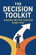 The Decision Toolkit_ Making Better... - Bild 1