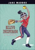 Relevo inesperado en el sóftbol (eBook, ePUB)