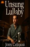 Unsung Lullaby (eBook, ePUB) Unsung Lullaby (eBook, ePUB)