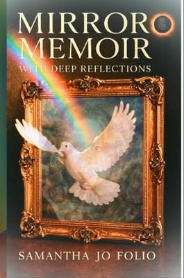 Mirror Memoir (eBook, ePUB) Mirror Memoir (eBook, ePUB)
