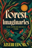 Forest Imaginaries (eBook, ePUB)