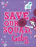 Save Our Squad, Gaby (eBook, ePUB)