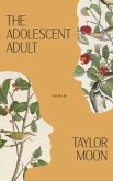 The Adolescent Adult (eBook, ePUB)