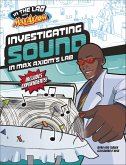 Investigating Sound in Max Axiom's Lab (eBook, ePUB)