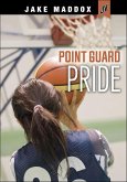 Point Guard Pride (eBook, ePUB)