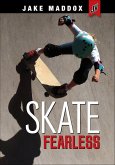 Skate Fearless (eBook, ePUB) Skate Fearless (eBook, ePUB)