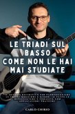 Le Triadi sul Basso come non le hai mai studiate (eBook, ePUB)
