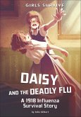 Daisy and the Deadly Flu (eBook, ePUB)